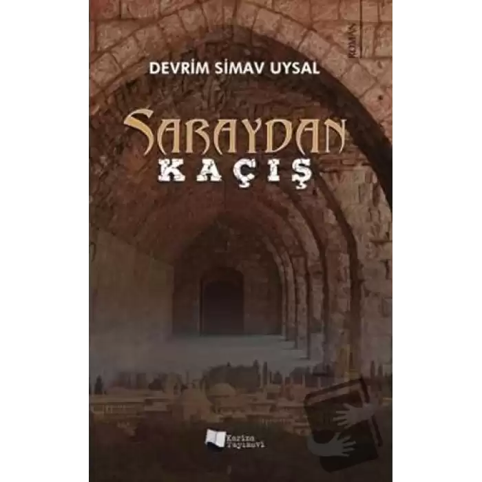 Saraydan Kaçış