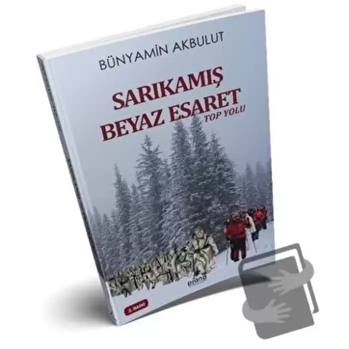 Sarıkamış Beyaz Esaret