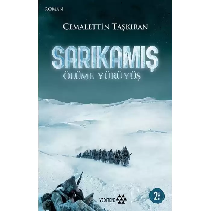 Sarıkamış Ölüme Yürüyüş