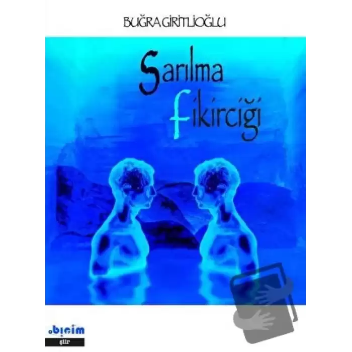 Sarılma F/ikirciği