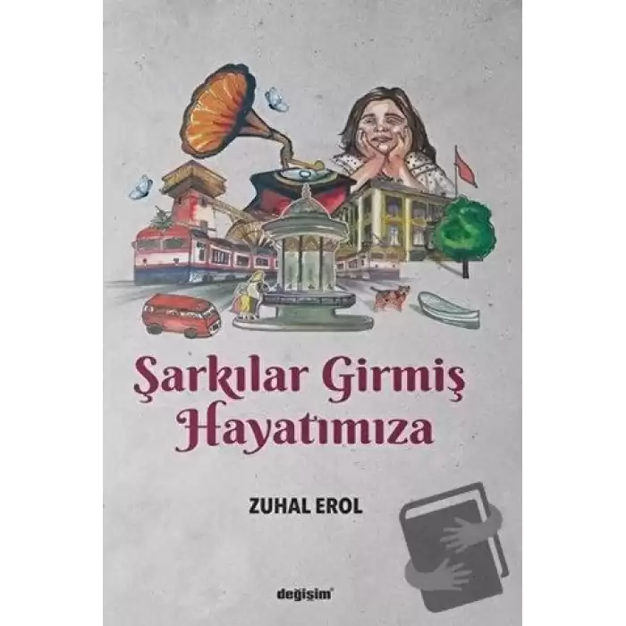 Şarkılar Girmiş Hayatımıza