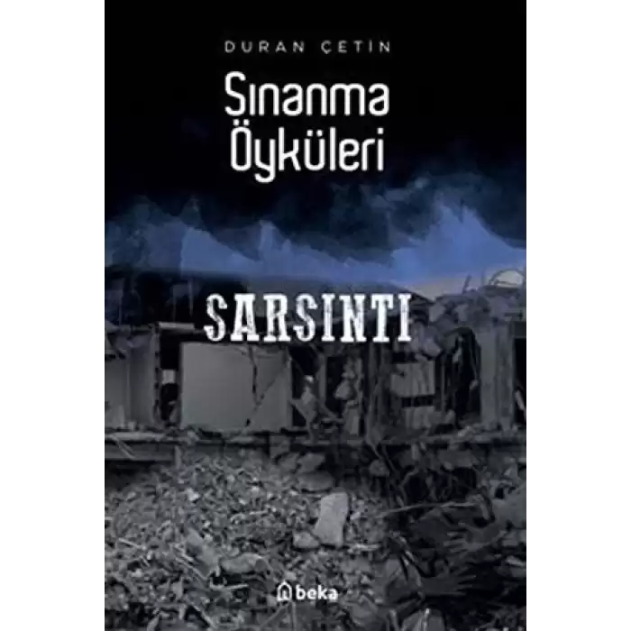 Sarsıntı - Sınanma Öyküleri