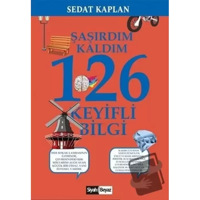 Şaşırdım Kaldım 126 Keyifli Bilgi