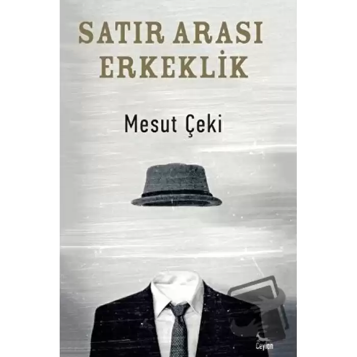 Satır Arası Erkeklik