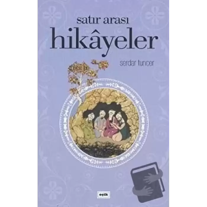 Satır Arası Hikayeler