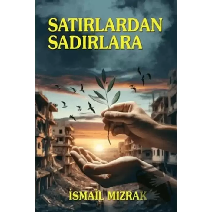 Satırlardan Sadırlara