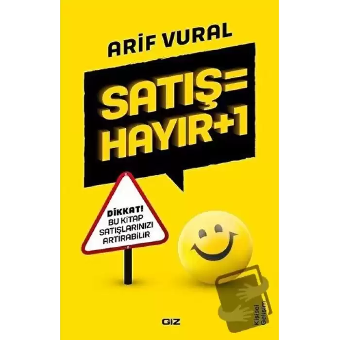 Satış = Hayır + 1