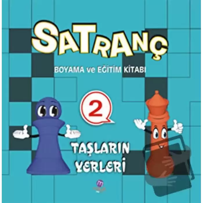 Satranç Boyama Kitabı 2 - Taşların Yerleri