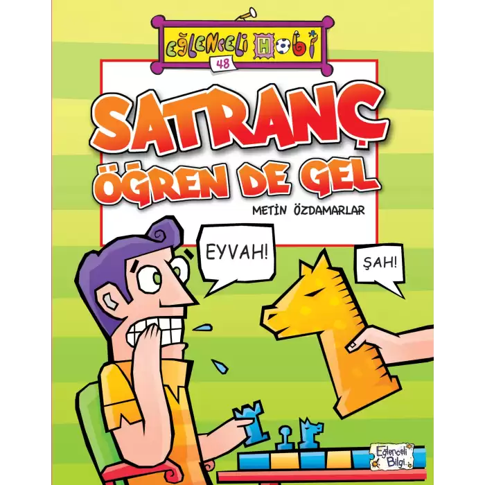 Satranç Öğren De Gel