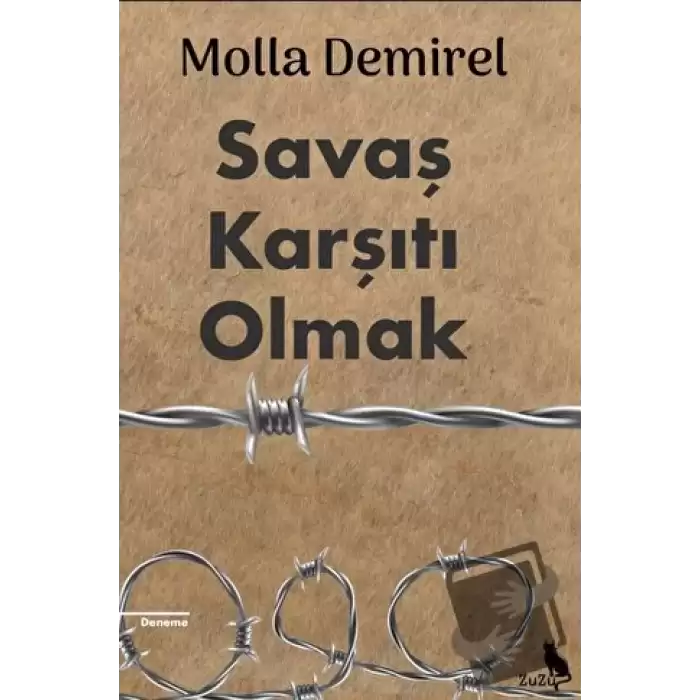 Savaş Karşıtı Olmak