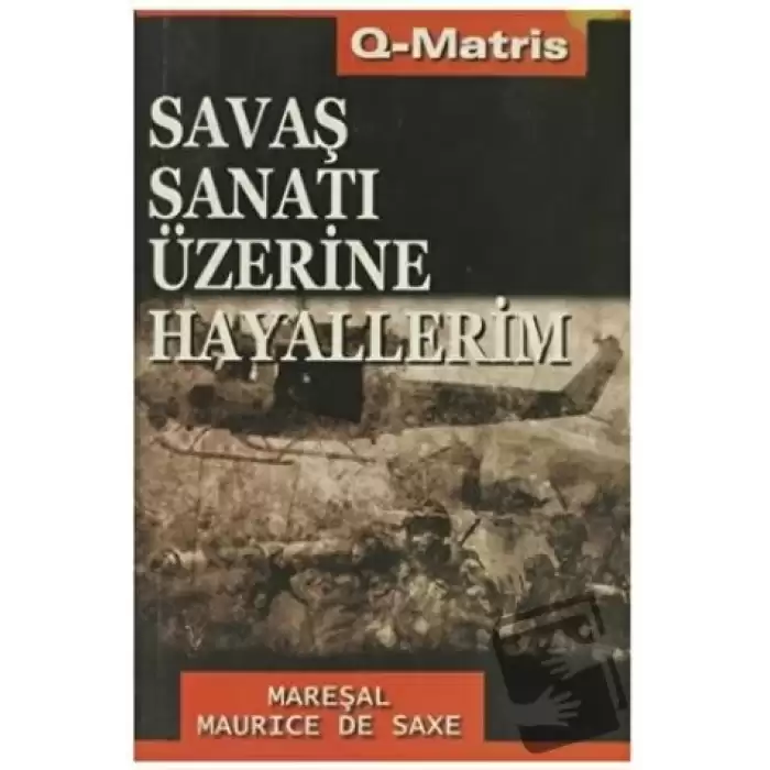 Savaş Sanatı Üzerine Hayallerim