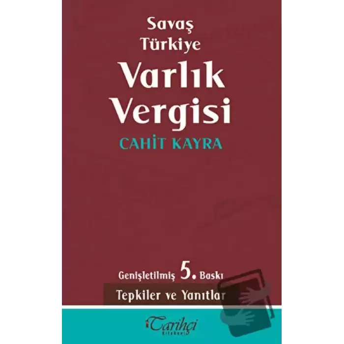 Savaş Türkiye Varlık Vergisi