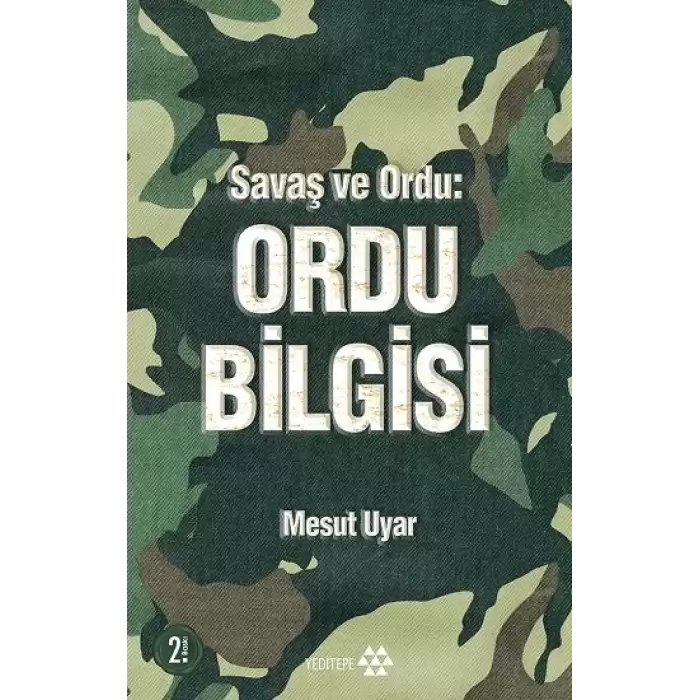 Savaş ve Ordu: Ordu Bilgisi