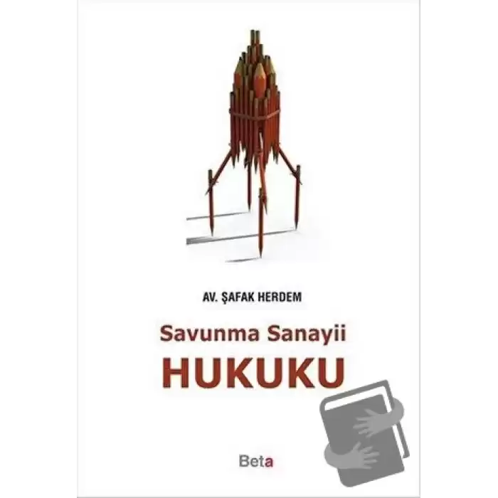 Savunma Sanayii Hukuku (Ciltli)