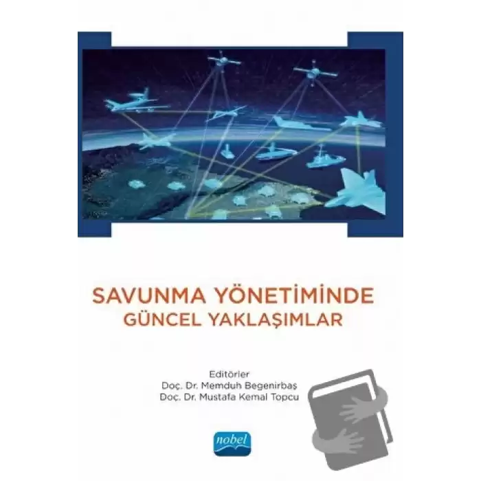 Savunma Yönetiminde Güncel Yaklaşımlar