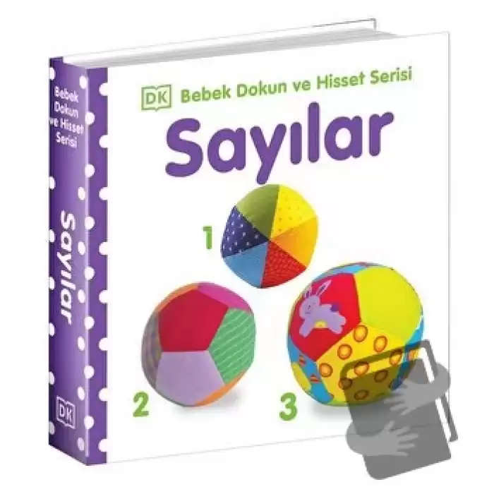 Sayılar - Bebek Dokun ve Hisset Serisi (Ciltli)