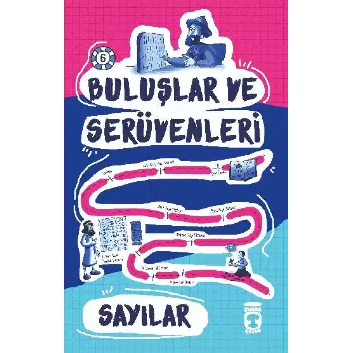 Sayılar - Buluşlar ve Serüvenleri