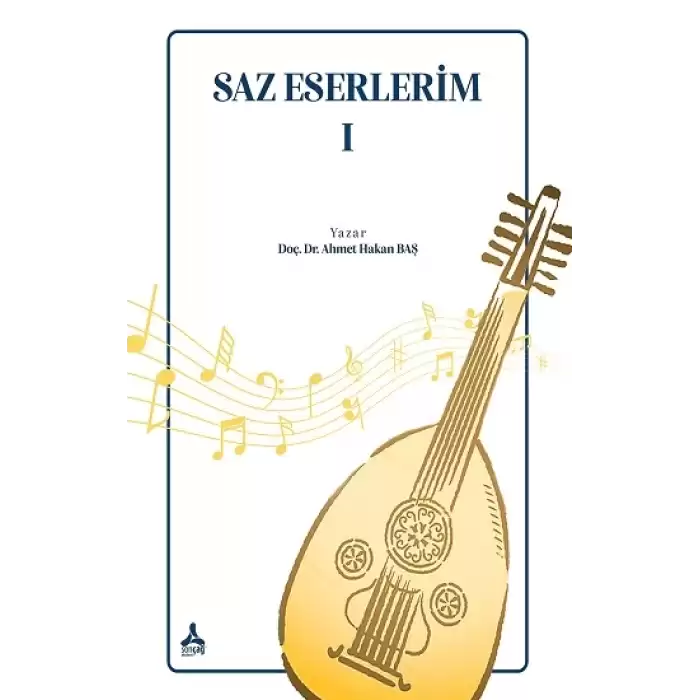 Saz Eserlerim I