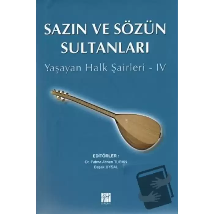 Sazın ve Sözün Sultanları 4