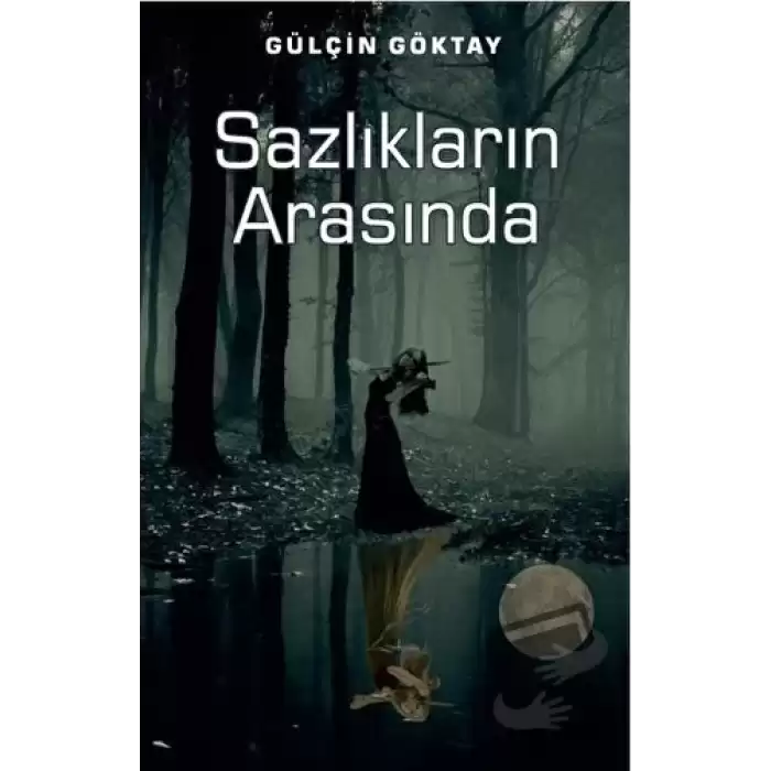 Sazlıkların Arasında