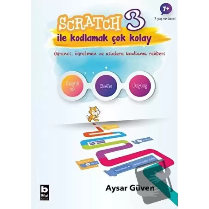 Scratch 3 İle Kodlamak Çok Kolay