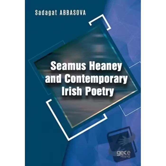 Seamus Heaney and Contemporary Irish Poetry