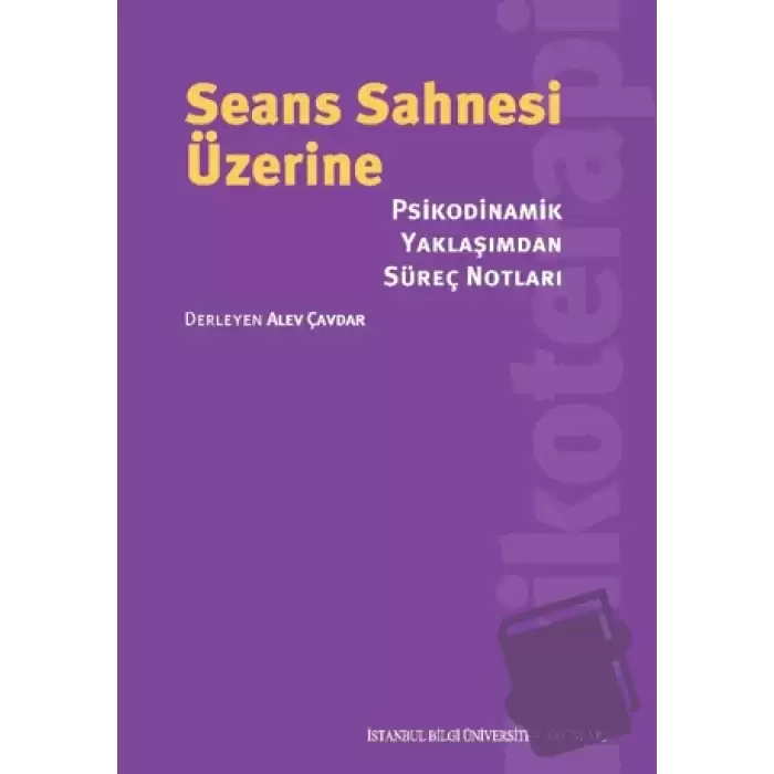 Seans Sahnesi Üzerine