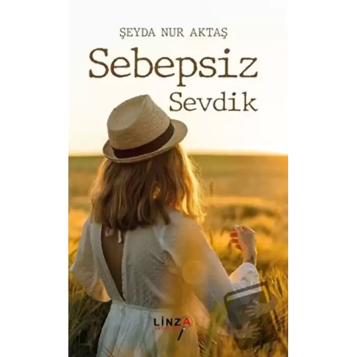 Sebepsiz Sevdik