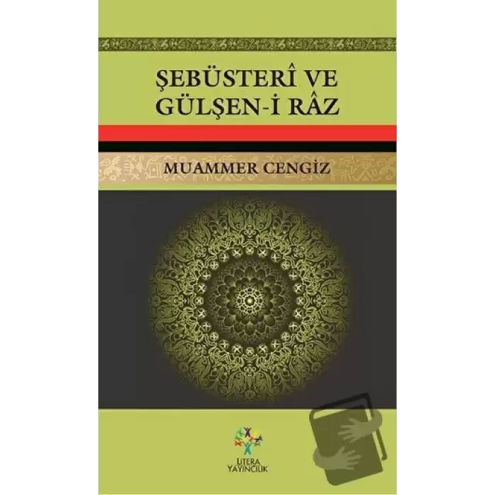 Şebüsteri ve Gülşen-i Raz