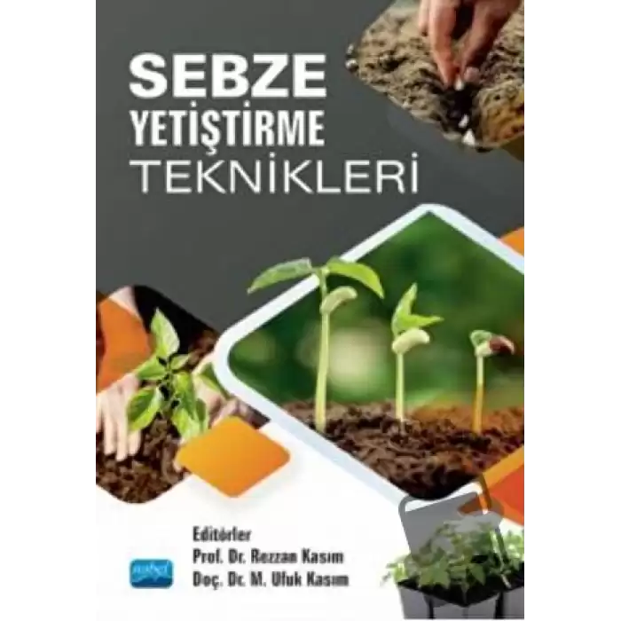 Sebze Yetiştirme Teknikleri