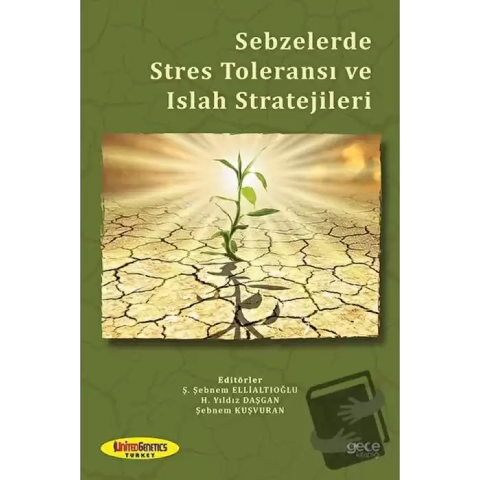 Sebzelerde Stres Toleransı ve Islah Stratejileri