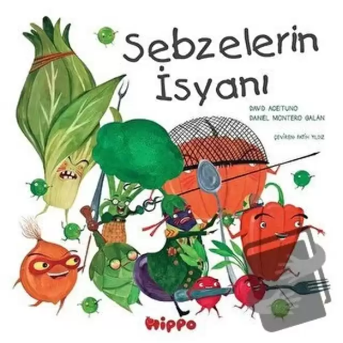 Sebzelerin İsyanı