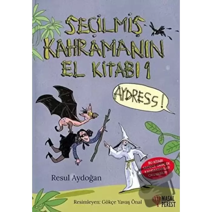 Seçilmiş Kahramanın El Kitabı (Ciltli)