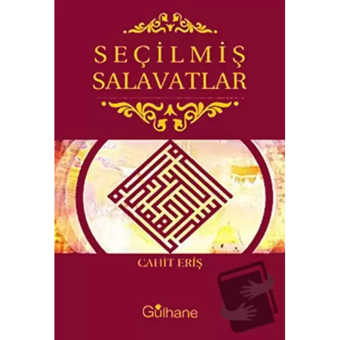 Seçilmiş Salavatlar