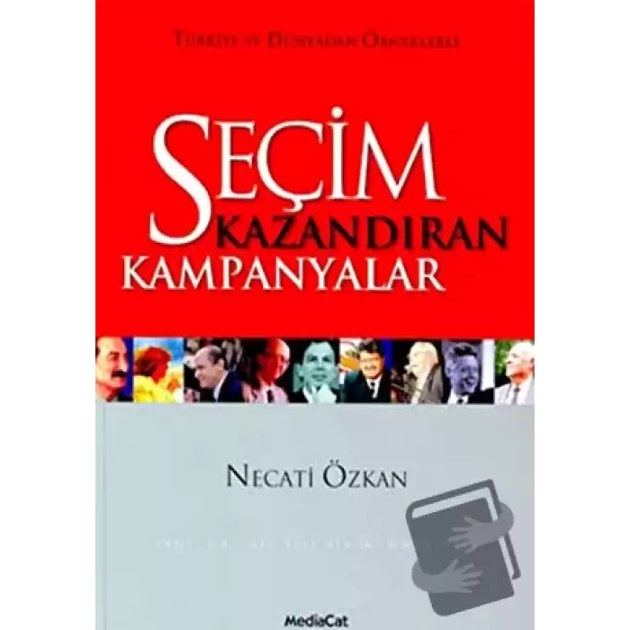 Seçim Kazandıran Kampanyalar