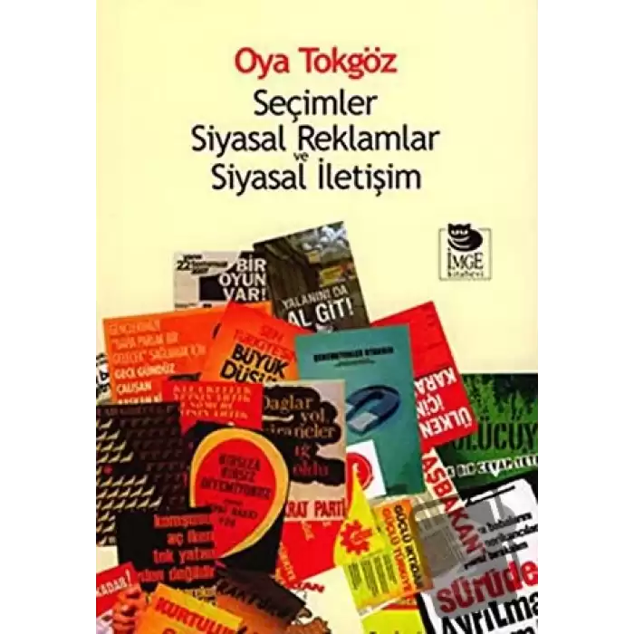 Seçimler Siyasal Reklamlar ve Siyasal İletişim