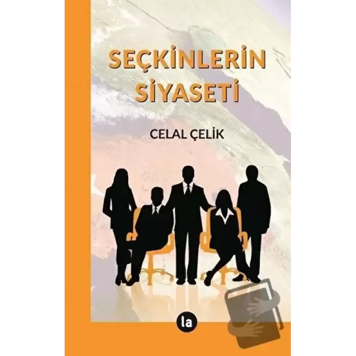 Seçkinlerin Siyaseti