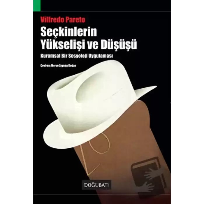 Seçkinlerin Yükselişi ve Düşüşü