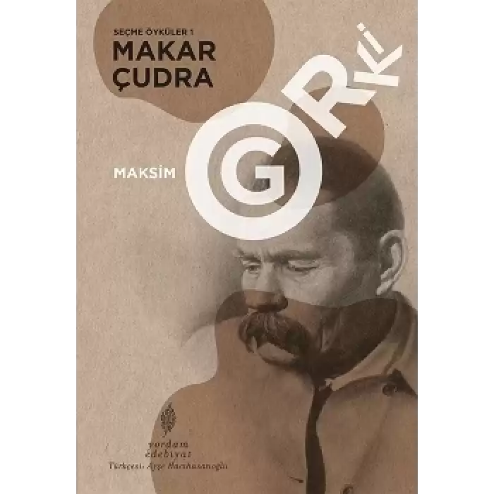 Seçme Öyküler 1: Makar Çudra