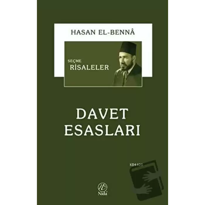 Seçme Risaleler: Davet Esasları