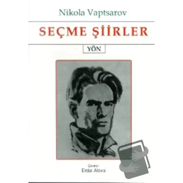 Seçme Şiirler (Nikola Vaptsarov)