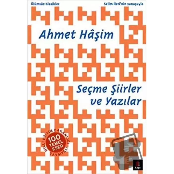 Seçme Şiirler ve Yazılar