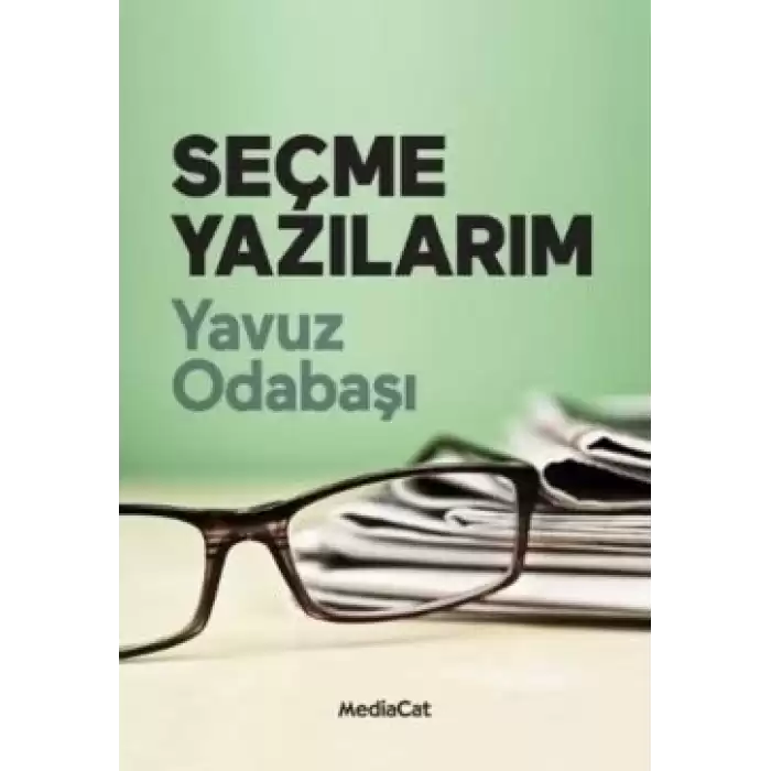 Seçme Yazılarım