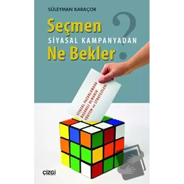 Seçmen Siyasal Kampanyadan Ne Bekler