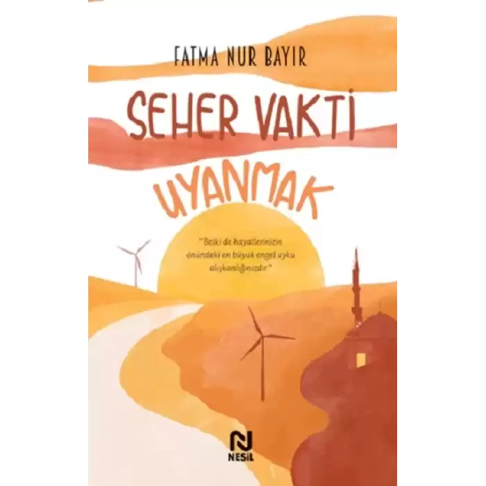 Seher Vakti Uyanmak