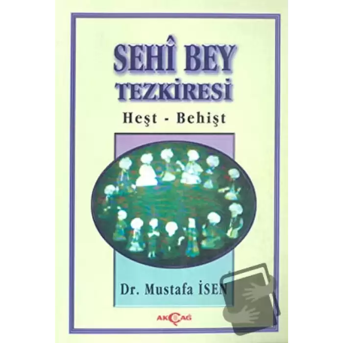 Sehi Bey Tezkiresi Heşt-Behişt