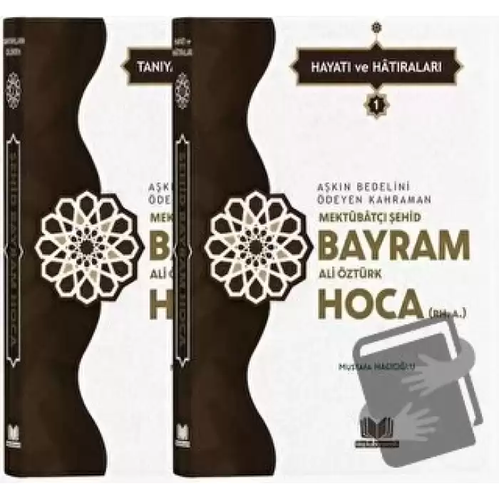 Şehid Bayram Hoca Hayatı Hatıraları - 2 Cilt Takım