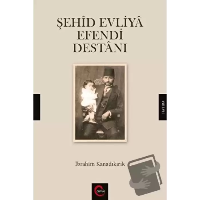 Şehid Evliya Efendi Destanı