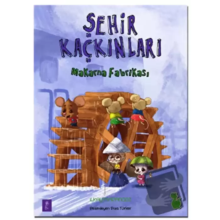 Şehir Kaçkınları: Makarna Fabrikası