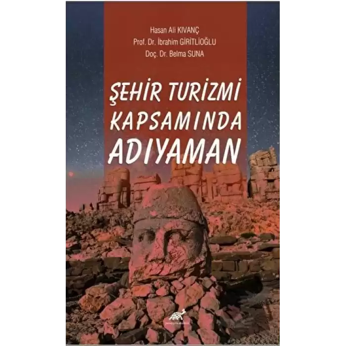 Şehir Turizmi Kapsamında Adıyaman